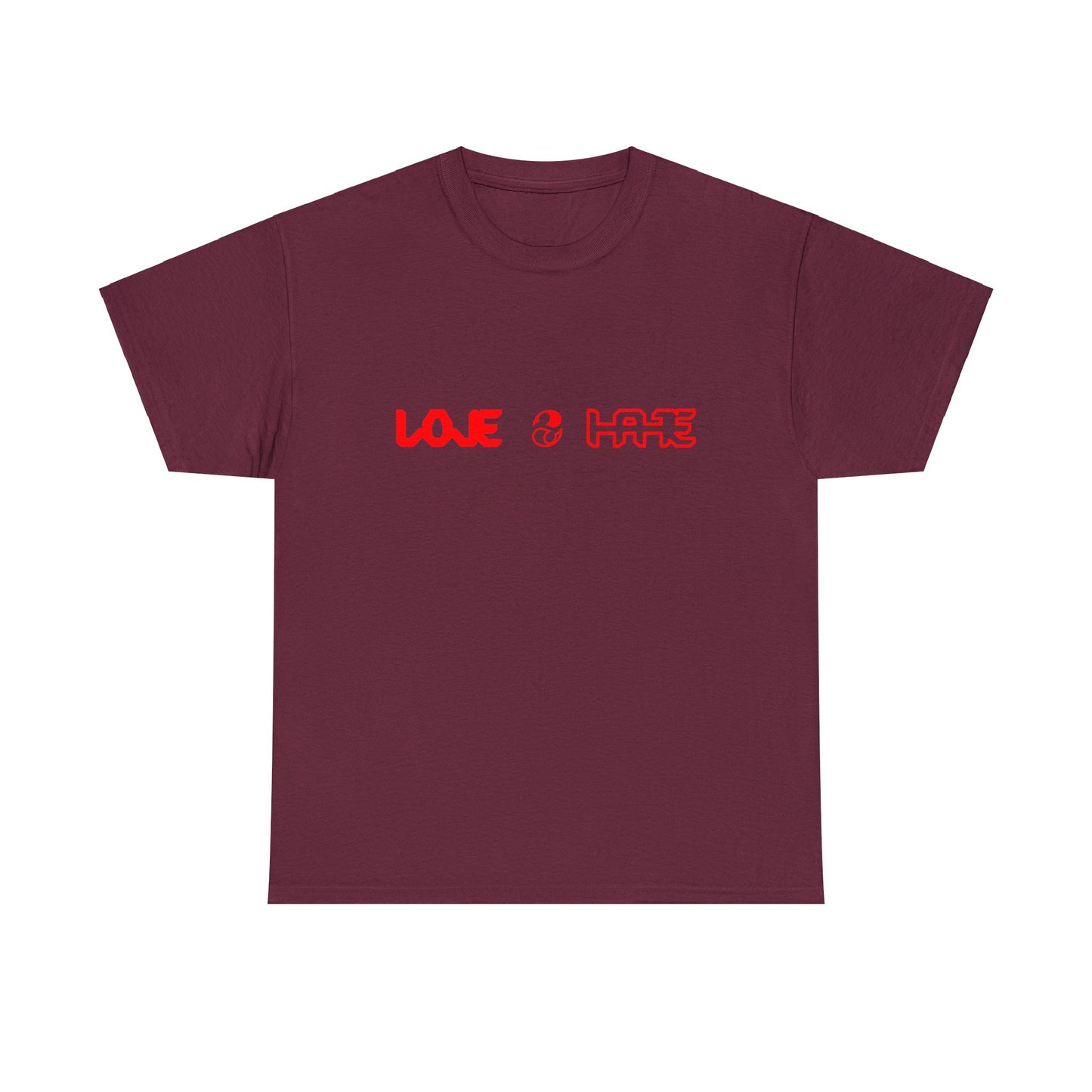 Love 2 Hate T-shirt